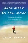 Once More We Saw Stars: A Memoir of Life and Love After Unimaginable Loss - 圖片 1