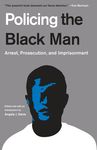 Policing the Black Man: Arrest, Prosecution, and Imprisonment - 圖片 1