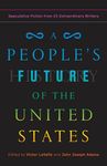 A People's Future of the United States: Speculative Fiction from 25 Extraordinary Writers - 圖片 1
