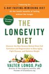 The Longevity Diet: Discover the New Science Behind Stem Cell Activation and Regeneration to Slow Aging, Fight Disease, and Optimize Weight - 圖片 1