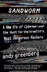 Sandworm: A New Era of Cyberwar and the Hunt for the Kremlin's Most Dangerous Hackers - 圖片 1