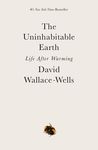 The Uninhabitable Earth: Life After Warming - 圖片 1