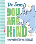 Dr. Seuss's You Are Kind: Featuring Horton the Elephant - 圖片 1