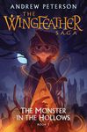 The Monster in the Hollows: The Wingfeather Saga Book 3 - 圖片 1