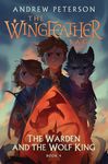 The Warden and the Wolf King: The Wingfeather Saga Book 4 - 圖片 1