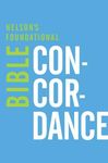 Nelson's Foundational Bible Concordance with the King James Version Bible - 圖片 1
