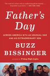 Father's Day: Across America with an Unusual Dad and His Extraordinary Son - 圖片 1