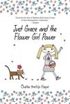 Just Grace and the Flower Girl Power - 圖片 1