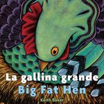 Big Fat Hen/La Gallina Grande: Bilingual English-Spanish - 圖片 1