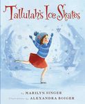 Tallulah's Ice Skates: A Winter and Holiday Book for Kids - 圖片 1