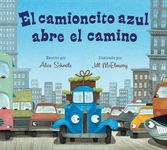 El Camioncito Azul Abre El Camino: Little Blue Truck Leads the Way (Spanish Edition) - 圖片 1