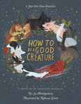 How to Be a Good Creature: A Memoir in Thirteen Animals - 圖片 1