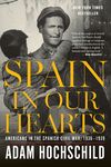 Spain in Our Hearts: Americans in the Spanish Civil War, 1936-1939 - 圖片 1