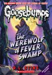 Werewolf of Fever Swamp (Classic Goosebumps #11) - 圖片 1