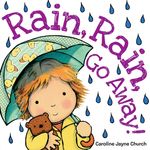 Rain, Rain, Go Away! - 圖片 1