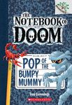 The Notebook of Doom 6: Pop of the Bumpy Mummy - 圖片 1