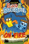 Bird & Squirrel on Fire: A Graphic Novel (Bird & Squirrel #4) - 圖片 1