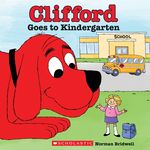 Clifford Goes to Kindergarten (Classic Storybook) - 圖片 1