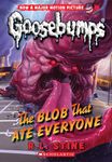 The Blob That Ate Everyone (Classic Goosebumps #28) - 圖片 1