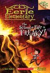 The Science Fair Is Freaky! a Branches Book (Eerie Elementary #4): Volume 4 - 圖片 1