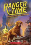 Escape from the Great Earthquake (Ranger in Time #6): Volume 6 - 圖片 1