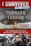 Tornado Terror (I Survived True Stories #3): Volume 3 - 圖片 1