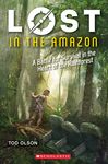 Lost in the Amazon: A Battle for Survival in the Heart of the Rainforest (Lost #3): Volume 3 - 圖片 1