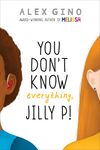 You Don't Know Everything, Jilly P! (Scholastic Gold) - 圖片 1