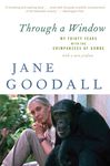 Through a Window: My Thirty Years with the Chimpanzees of Gombe - 圖片 1