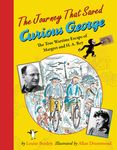 The Journey That Saved Curious George: The True Wartime Escape of Margret and H.A. Rey - 圖片 1