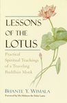 Lessons of the Lotus: Practical Spiritual Teachings of a Traveling Buddhist Monk - 圖片 1