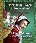 Everything I Need to Know about Christmas I Learned from a Little Golden Book - 圖片 1