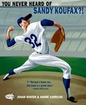 You Never Heard of Sandy Koufax?! - 圖片 1