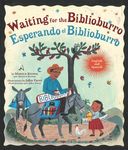 Waiting for the Biblioburro/Esperando El Biblioburro: (Spanish-English Bilingual Edition) - 圖片 1