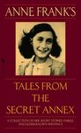 Anne Frank's Tales from the Secret Annex: A Collection of Her Short Stories, Fables, and Lesser-Known Writings, Revised Edition - 圖片 1
