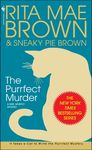 The Purrfect Murder: A Mrs. Murphy Mystery - 圖片 1