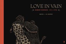 Love in Vain: Robert Johnson 1911-1938, the Graphic Novel - 圖片 1
