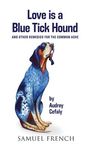 Love Is a Blue Tick Hound - 圖片 1
