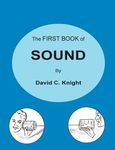 The First Book of Sound: A Basic Guide to the Science of Acoustics - 圖片 1