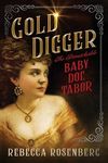 Gold Digger: The Remarkable Baby Doe Tabor - 圖片 1