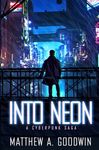 Into Neon: A Cyberpunk Saga - 圖片 1