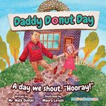 Daddy Donut Day: A day we shout, "Hooray!" - 圖片 1