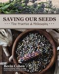 Saving Our Seeds: The Practice & Philosophy - 圖片 1