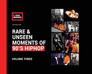 Rare & Unseen Moments of 90's Hiphop: Volume Three - 圖片 1