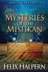Mysteries of the Mishkan: The Tabernacle of Moses Revealed - 圖片 1