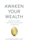 Awaken Your Wealth: Creating a PACT to OPTIMIZE YOUR MONEY and YOUR LIFE - 圖片 1