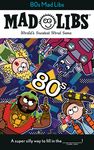 80s Mad Libs: World's Greatest Word Game - 圖片 1