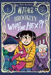 Witches of Brooklyn: What the Hex?!: (A Graphic Novel) - 圖片 1