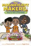 The Magnificent Makers #1: How to Test a Friendship - 圖片 1