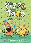 Pizza and Taco: Best Party Ever!: (A Graphic Novel) - 圖片 1